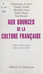 Télécharger le livre :  Aux sources de la culture française