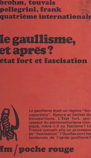 Téléchargez le livre :  Le gaullisme, et après ?