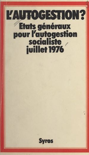 Téléchargez le livre :  L'autogestion ?