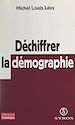 Télécharger le livre :  Déchiffrer la démographie
