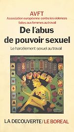 Télécharger le livre :  De l'abus de pouvoir sexuel : le harcèlement sexuel au travail