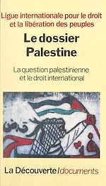 Télécharger le livre :  Le dossier Palestine