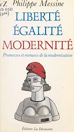 Télécharger le livre :  Liberté, égalité, modernité