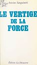 Télécharger le livre :  Le vertige de la force