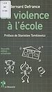 Télécharger le livre :  La violence à l'école