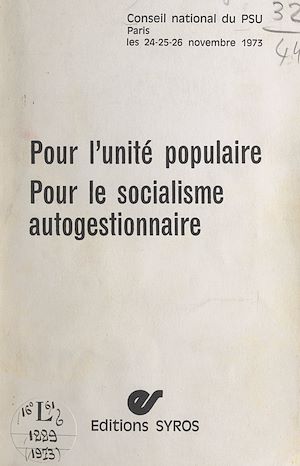 Téléchargez le livre :  Pour l'unité populaire. Pour le socialisme autogestionnaire