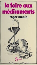 Télécharger le livre :  La foire aux médicaments