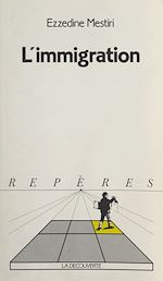 Télécharger le livre :  L'immigration