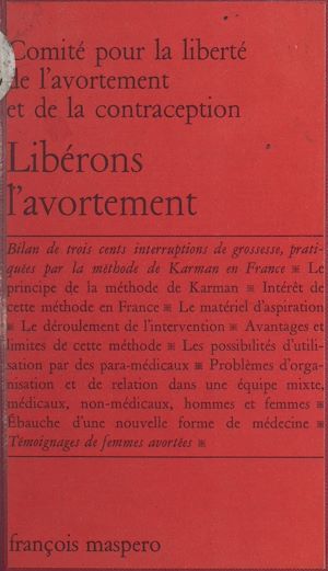 Téléchargez le livre :  Libérons l'avortement
