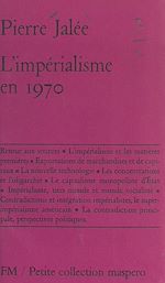Télécharger le livre :  L'impérialisme en 1970
