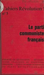Télécharger le livre :  Le Parti communiste français
