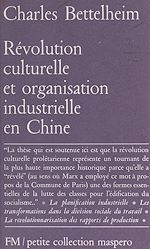 Télécharger le livre :  Révolution culturelle et organisation industrielle en Chine