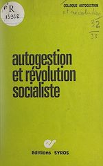 Télécharger le livre :  Autogestion et révolution socialiste