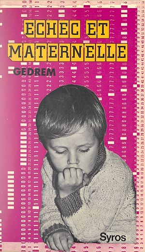 Téléchargez le livre :  Échec et maternelle