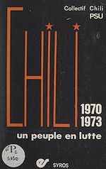Télécharger le livre :  Chili, 1970-1973