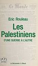 Télécharger le livre :  Les Palestiniens