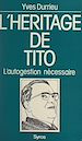 Télécharger le livre :  L'héritage de Tito