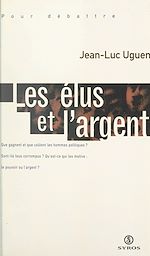 Télécharger le livre :  Les élus et l'argent