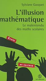 Télécharger le livre :  L'illusion mathématique