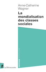 Télécharger le livre :  La mondialisation des classes sociales