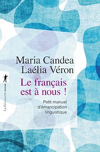 Téléchargez le livre :  Le français est à nous !