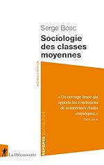 Télécharger le livre :  Sociologie des classes moyennes