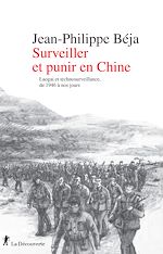 Télécharger le livre :  Surveiller et punir en Chine