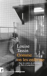 Télécharger le livre :  Comme on les enferme