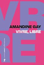 Télécharger le livre :  Vivre, libre