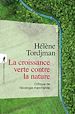 Télécharger le livre :  La croissance verte contre la nature