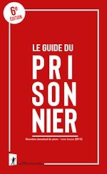 Télécharger le livre :  Le guide du prisonnier