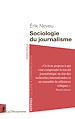Télécharger le livre :  Sociologie du journalisme
