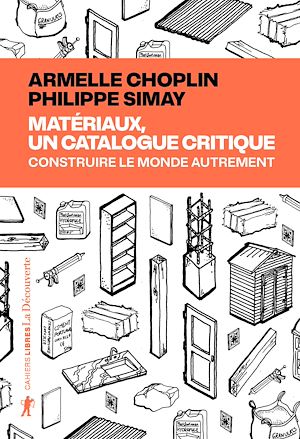Téléchargez le livre :  Matériaux, un catalogue critique