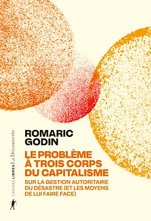 Téléchargez le livre :  Le problème à trois corps du capitalisme