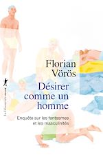 Télécharger le livre :  Désirer comme un homme