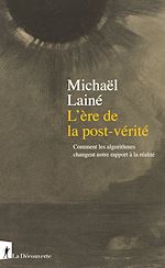 Télécharger le livre :  L'ère de la post-vérité