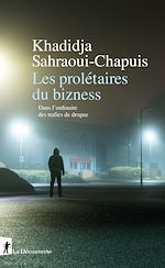 Télécharger le livre :  Les prolétaires du bizness