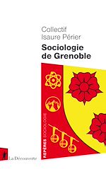 Télécharger le livre :  Sociologie de Grenoble