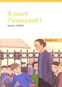 Téléchargez le livre :  À mort l'innocent !