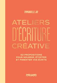 Téléchargez le livre :  Ateliers d'écriture créative