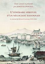 Download this eBook L'itinéraire spirituel d'un négociant bayonnais