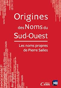 Téléchargez le livre :  Origines des Noms du Sud-Ouest