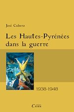 Download this eBook Les Hautes-Pyrénées dans la guerre
