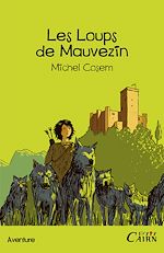 Download this eBook Les loups de Mauvezin