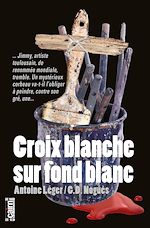 Télécharger le livre :  Croix blanche sur fond blanc