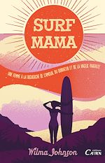 Télécharger le livre :  Surf Mama
