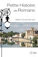 Télécharger le livre :  Petite histoire de Romans