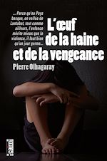Télécharger le livre :  L'Œuf de la haine et de la vengeance