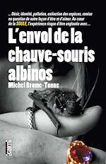 Download this eBook L'Envol de la chauve-souris albinos