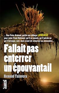 Téléchargez le livre :  Fallait pas enterrer un épouvantail